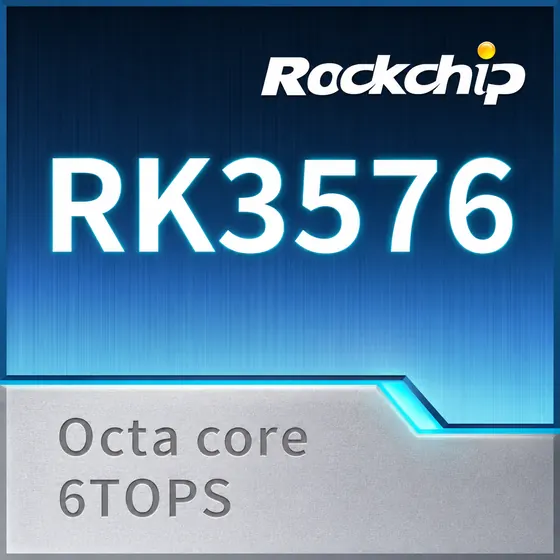 Rockchip RK3576 — Octa core · 6 TOPS